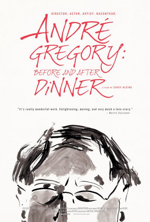 Andre Gregory: Before and After Dinner Andre Gregory: Before and After Dinner