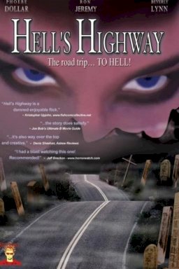 Hell's Highway Hell's Highway