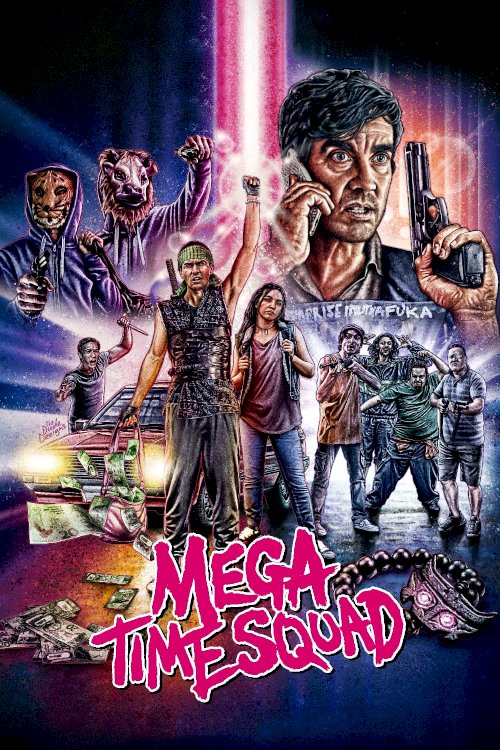 Mega Time Squad Mega Time Squad
