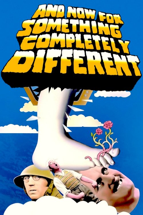 And Now for Something Completely Different And Now for Something Completely Different