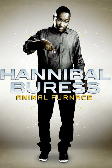 Hannibal Buress: Animal Furnace Hannibal Buress: Animal Furnace