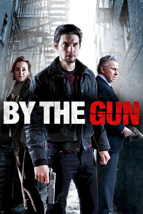 By the Gun By the Gun