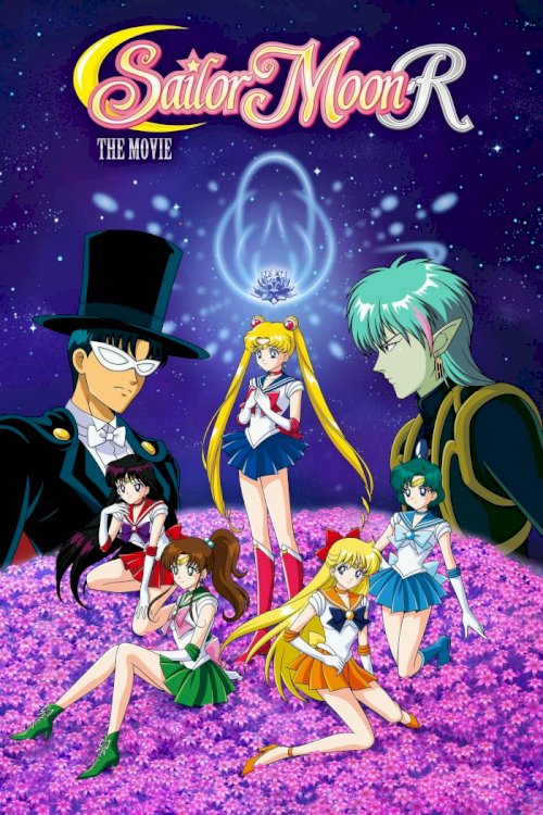 Sailor Moon R: The Movie Sailor Moon R: The Movie