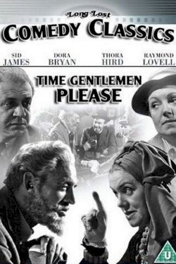Time, Gentlemen, Please! Time, Gentlemen, Please!