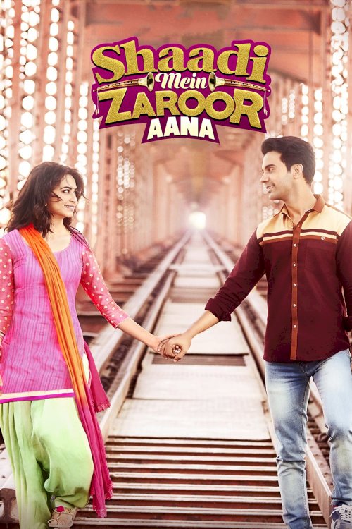 Shaadi Mein Zaroor Aana Shaadi Mein Zaroor Aana