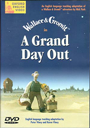 A Grand Day Out A Grand Day Out