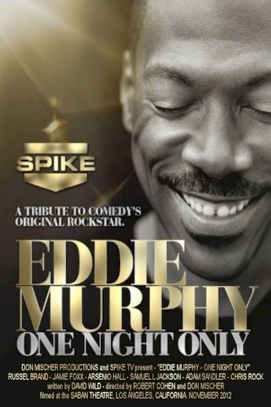 Eddie Murphy: One Night Only Eddie Murphy: One Night Only