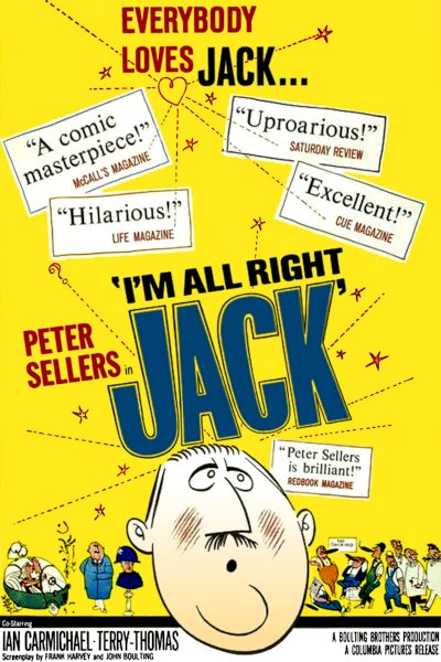 I'm All Right Jack I'm All Right Jack