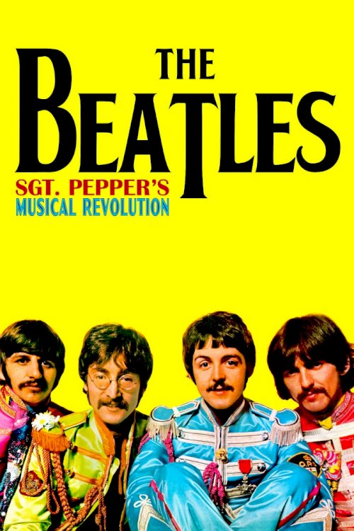 Sgt Pepper's Musical Revolution Sgt Pepper's Musical Revolution