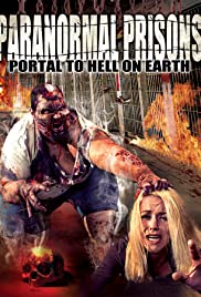 Paranormal Prisons Paranormal Prisons
