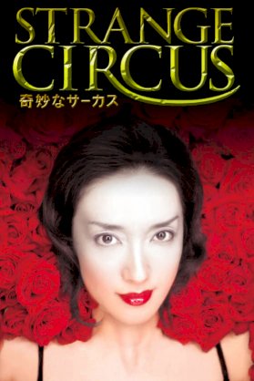 Strange Circus Strange Circus