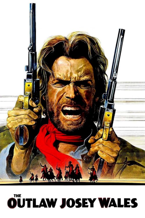 The Outlaw Josey Wales The Outlaw Josey Wales