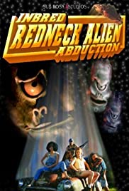 Inbred Redneck Alien Abduction Inbred Redneck Alien Abduction