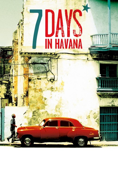 7 Days in Havana 7 Days in Havana