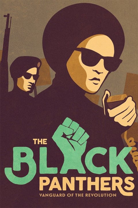 The Black Panthers: Vanguard of the Revolution The Black Panthers: Vanguard of the Revolution