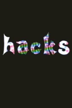 Hacks Hacks