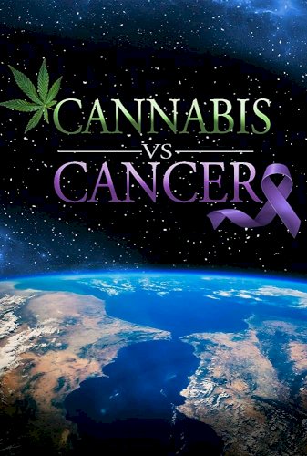 Cannabis vs. Cancer Cannabis vs. Cancer