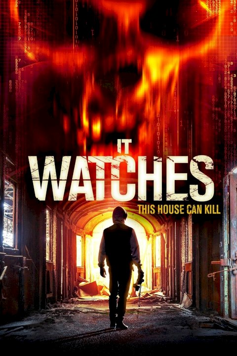 It Watches It Watches