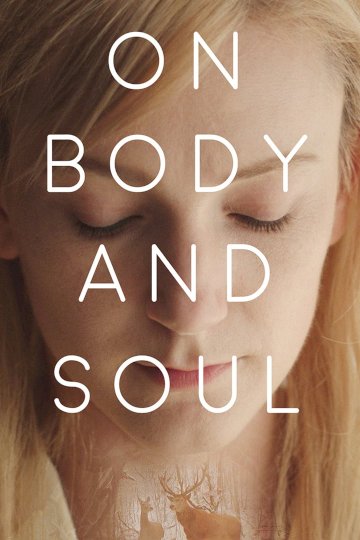 On Body and Soul On Body and Soul