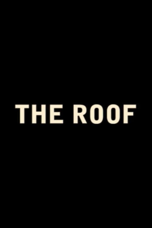 The Roof The Roof