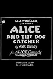 Alice and the Dog Catcher Alice and the Dog Catcher