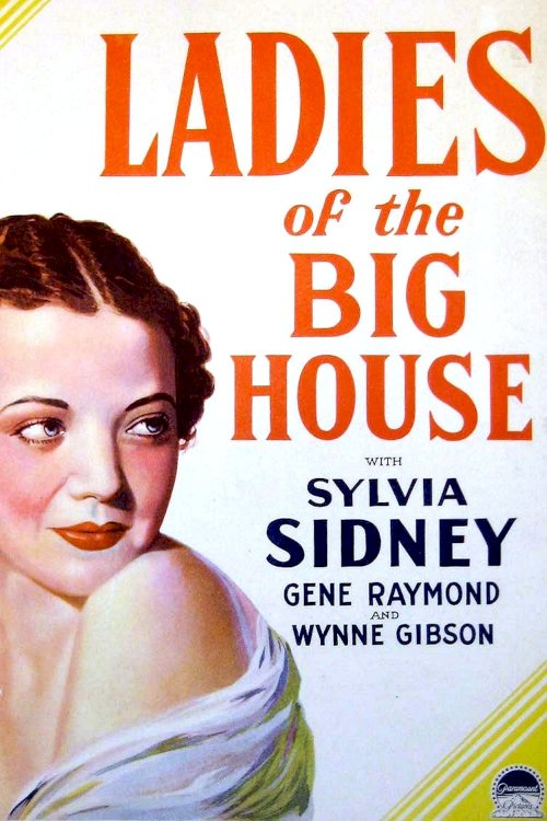 Ladies of the Big House Ladies of the Big House