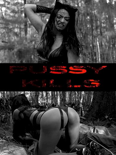 Pussy Kills Pussy Kills