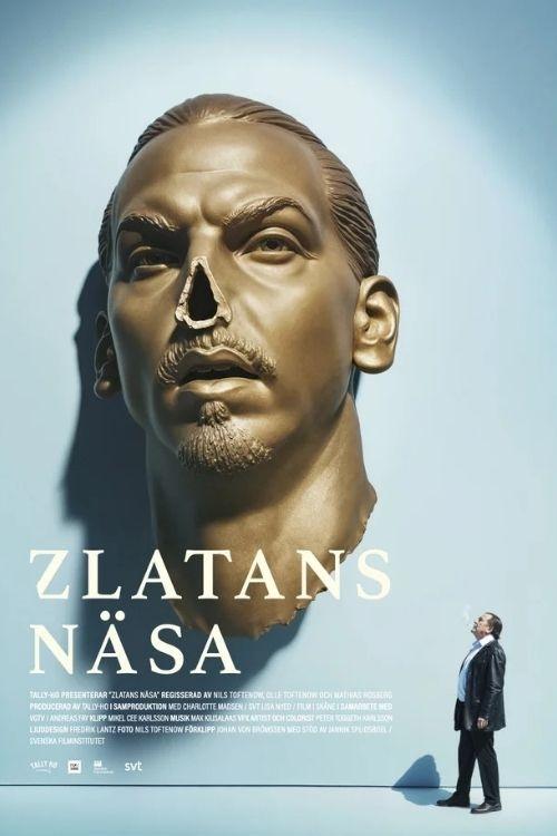 Zlatan's Nose Zlatan's Nose