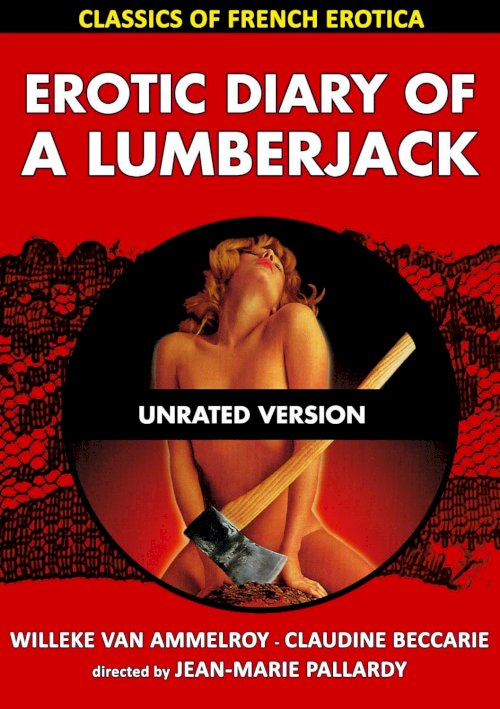 The Erotic Diary of a Lumberjack The Erotic Diary of a Lumberjack