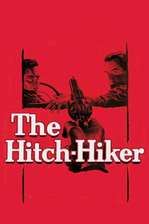 The Hitch-Hiker The Hitch-Hiker