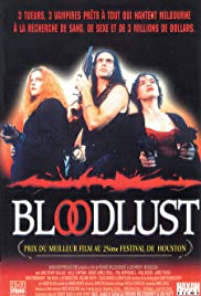 Bloodlust Bloodlust