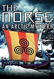 The Norse: An Arctic Mystery The Norse: An Arctic Mystery