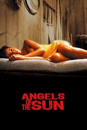 Angels of the Sun Angels of the Sun