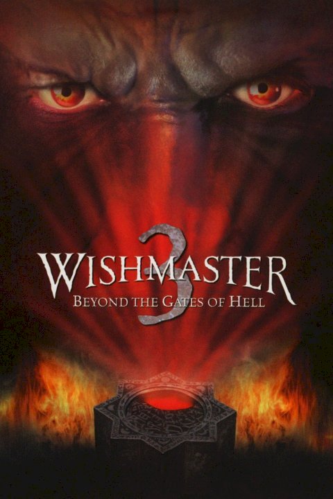 Wishmaster 3: Beyond the Gates of Hell Wishmaster 3: Beyond the Gates of Hell