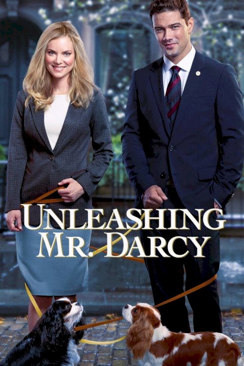 Unleashing Mr. Darcy Unleashing Mr. Darcy