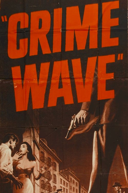 Crime Wave Crime Wave