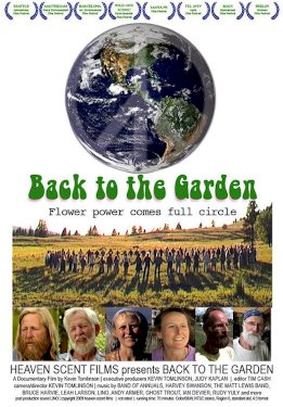 Back to the Garden, Flower Power Comes Full Circle Back to the Garden, Flower Power Comes Full Circle