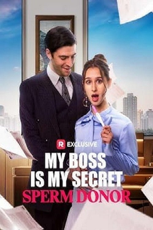 My Boss Is My Secret Sperm Donor My Boss Is My Secret Sperm Donor