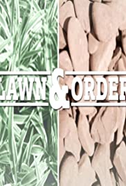 Lawn & Order Lawn & Order