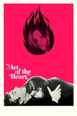 Act of the Heart Act of the Heart