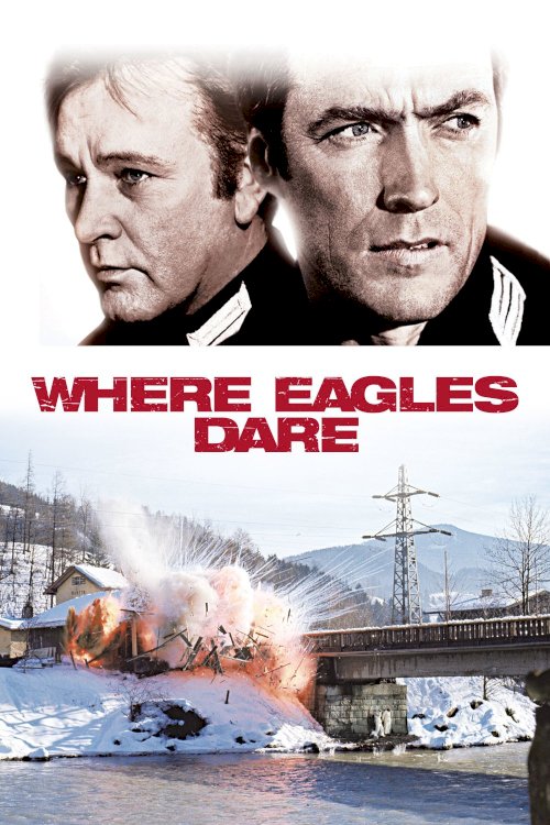Where Eagles Dare Where Eagles Dare