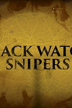 Black Watch Snipers Black Watch Snipers