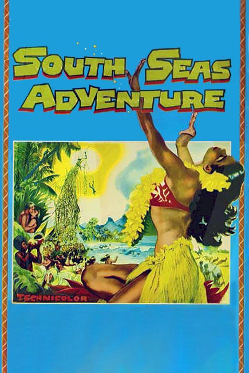 South Seas Adventure South Seas Adventure