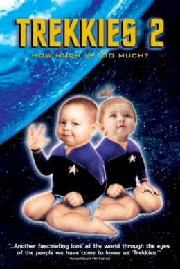 Trekkies 2 Trekkies 2