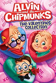 Alvin and the Chipmunks: The Valentines Collection Alvin and the Chipmunks: The Valentines Collection