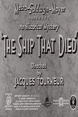 The Ship That Died The Ship That Died