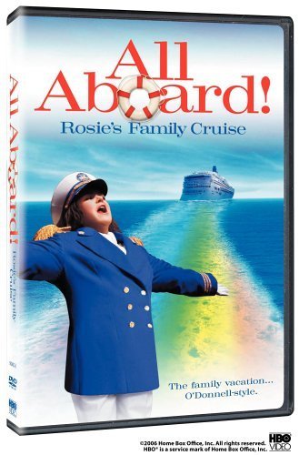 All Aboard! Rosie's Family Cruise All Aboard! Rosie's Family Cruise