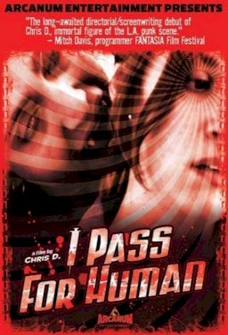 I Pass for Human I Pass for Human