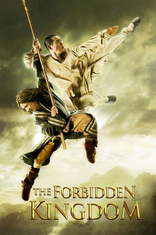 The Forbidden Kingdom The Forbidden Kingdom