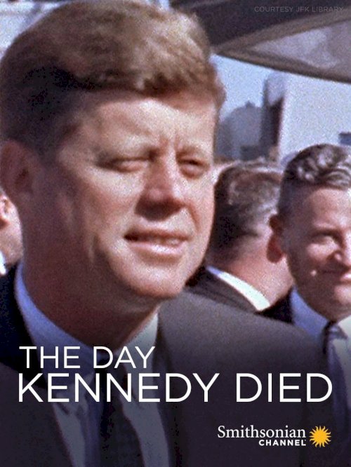 The Day Kennedy Died The Day Kennedy Died